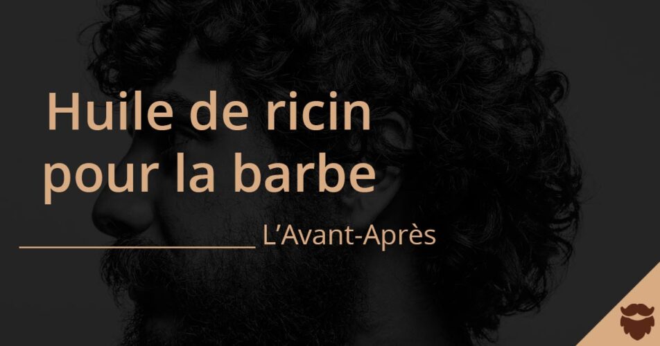 Aceite de ricino para la barba antes y después